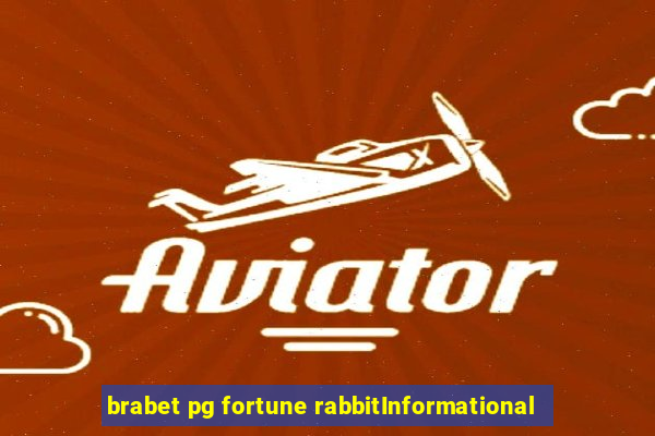 brabet pg fortune rabbitInformational