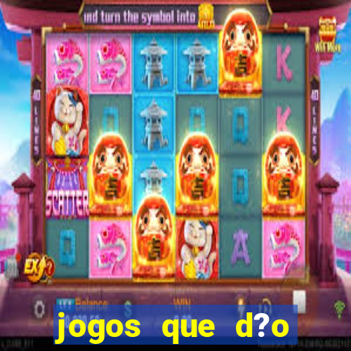 jogos que d?o dinheiro de verdade sem depósito