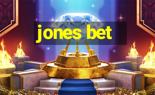 jones bet