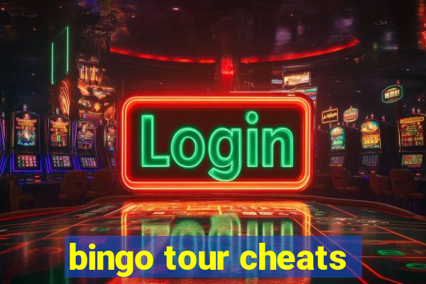 bingo tour cheats