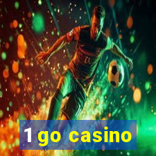 1 go casino