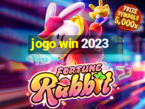 jogo win 2023