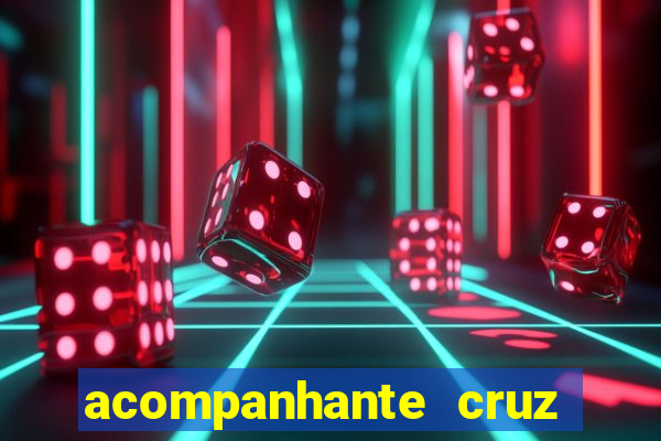 acompanhante cruz das almas