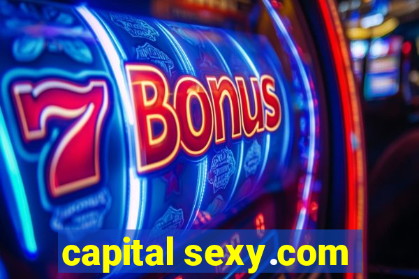 capital sexy.com