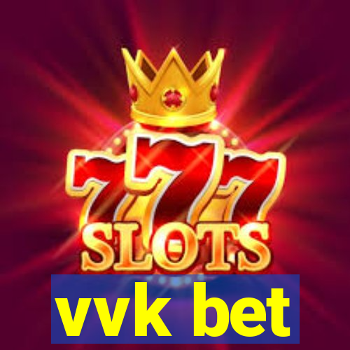 vvk bet