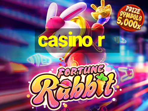 casino r