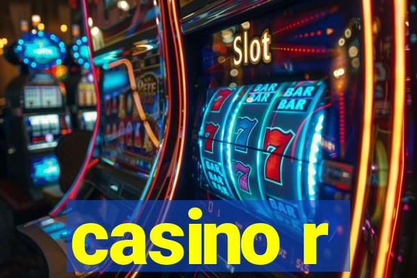 casino r