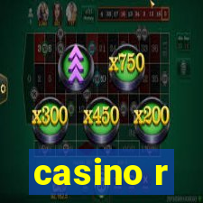 casino r