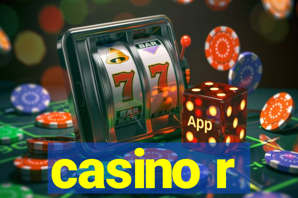 casino r