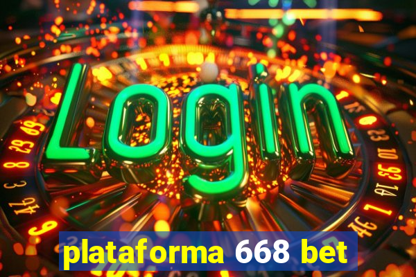 plataforma 668 bet