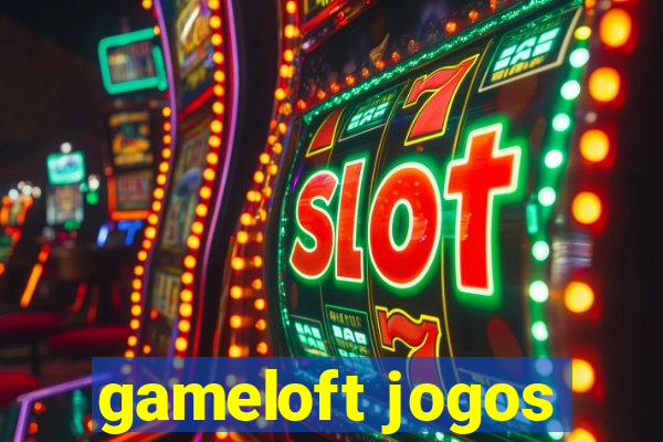 gameloft jogos