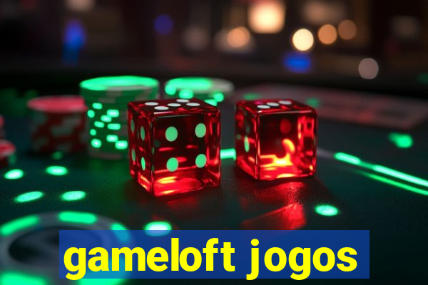 gameloft jogos