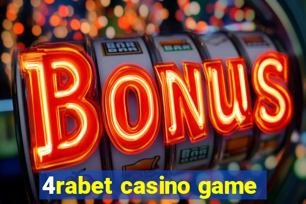 4rabet casino game