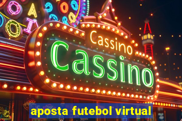 aposta futebol virtual