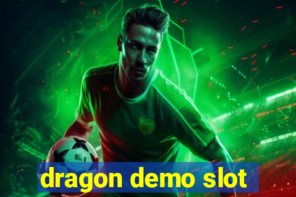 dragon demo slot