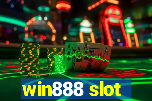 win888 slot