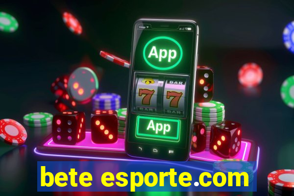 bete esporte.com