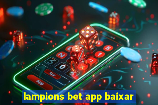 lampions bet app baixar