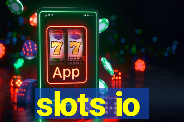 slots io