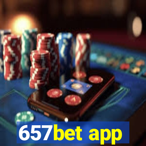 657bet app