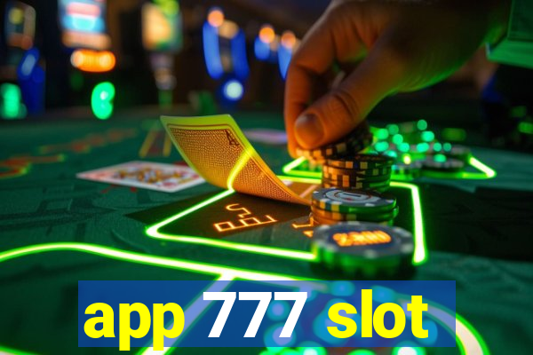 app 777 slot