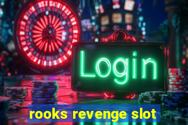 rooks revenge slot