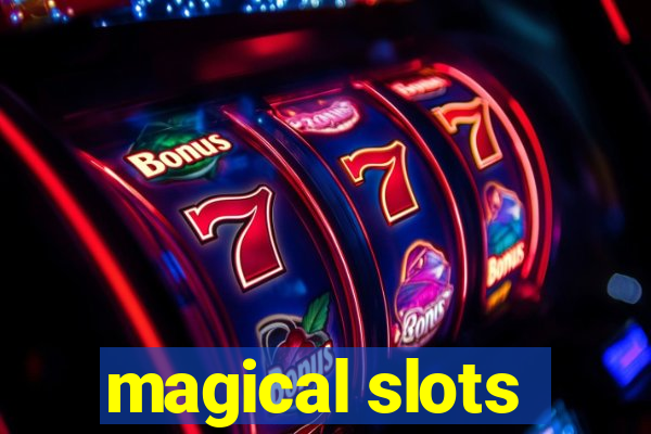 magical slots