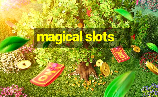 magical slots