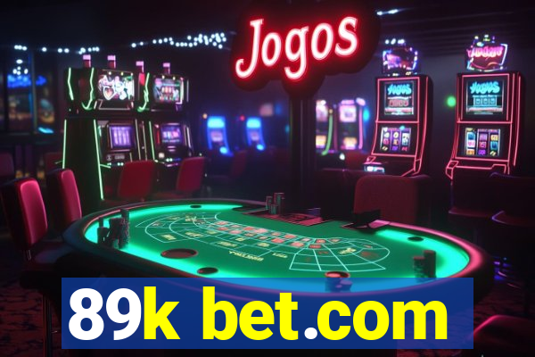 89k bet.com