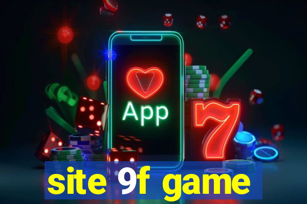 site 9f game