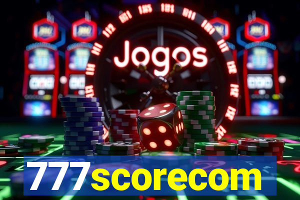 777scorecom