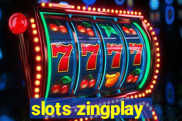 slots zingplay