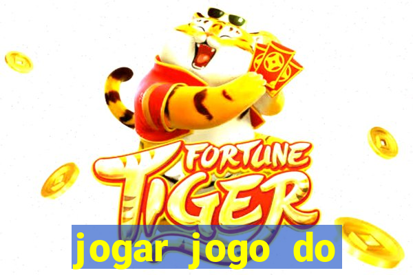 jogar jogo do tigrinho gratis