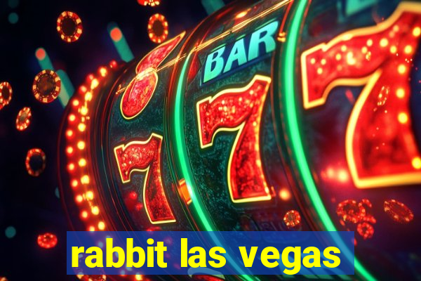 rabbit las vegas