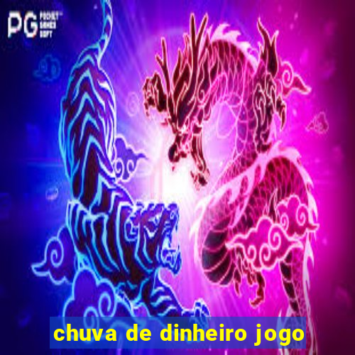 chuva de dinheiro jogo