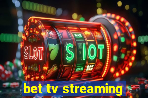 bet tv streaming