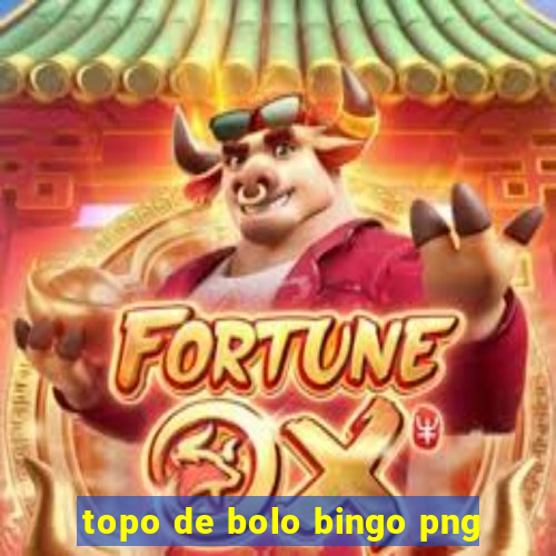 topo de bolo bingo png