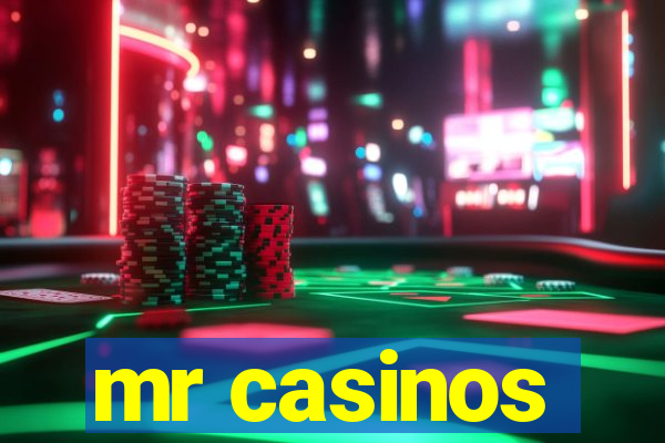 mr casinos