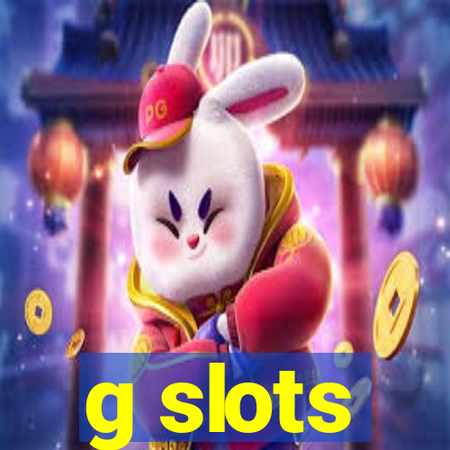 g slots