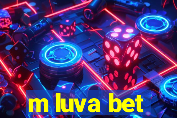 m luva bet