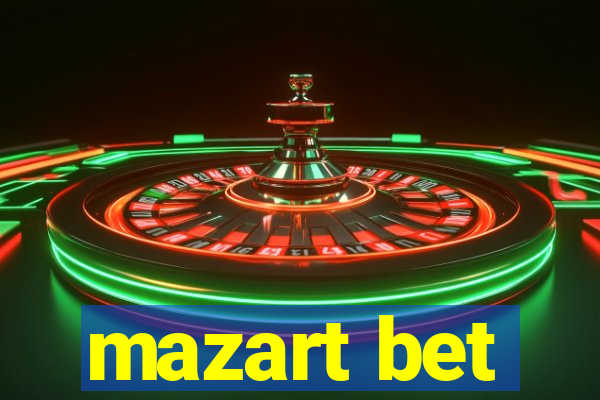 mazart bet