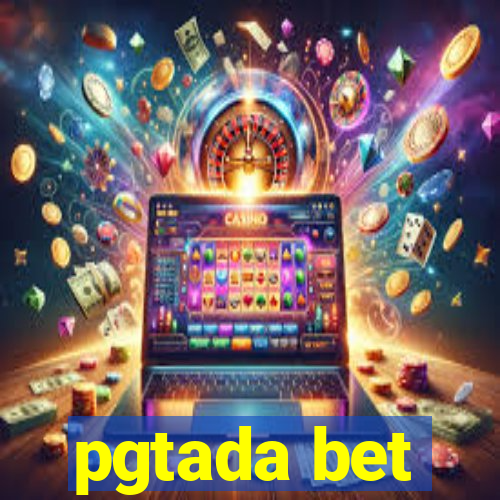 pgtada bet