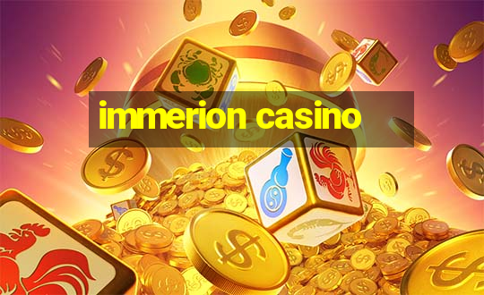 immerion casino