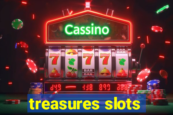 treasures slots