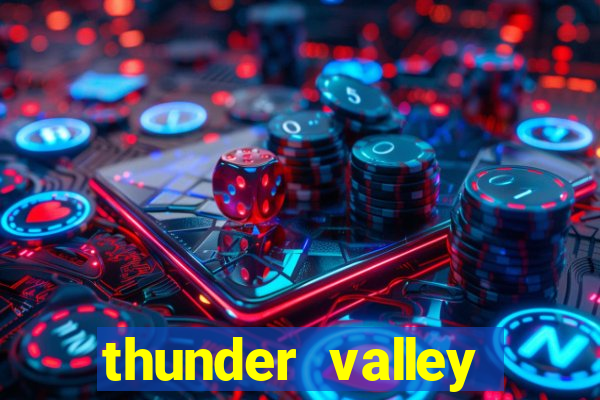 thunder valley resort and casino