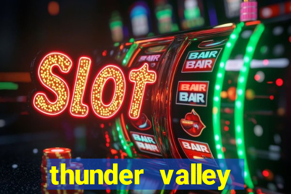 thunder valley resort and casino