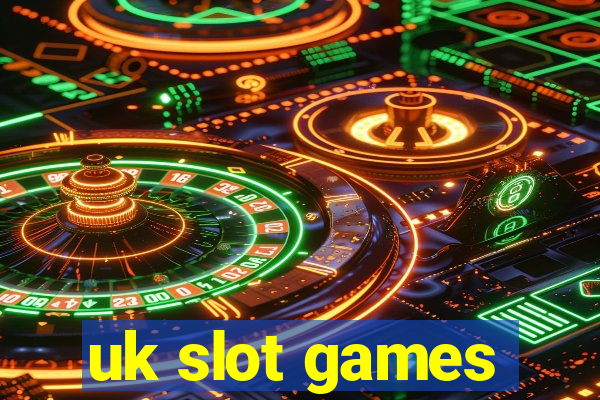 uk slot games