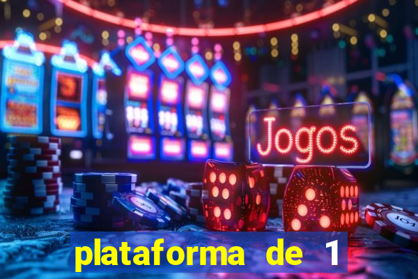 plataforma de 1 real slots