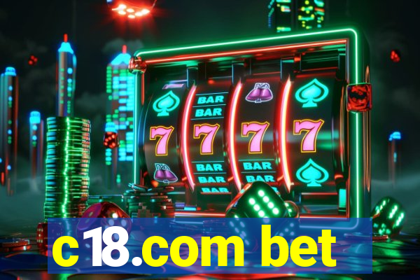 c18.com bet