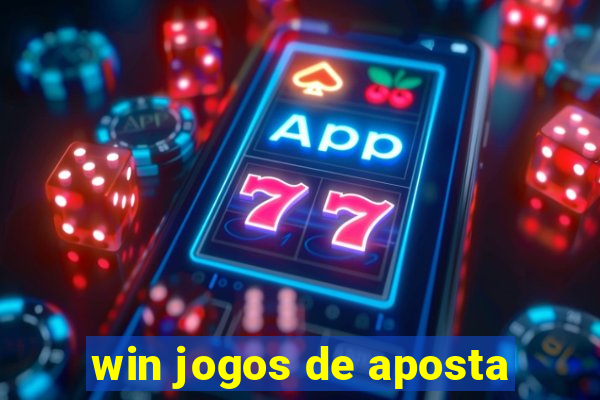 win jogos de aposta